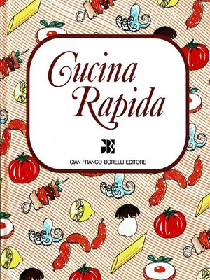 cover image of Cucina Rapida